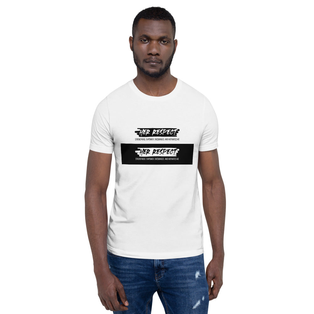 Her respect, black and white Short-Sleeve Unisex T-Shirt